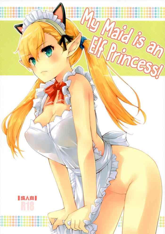 Big breasts Uchi no Maid wa Elf no Hime-sama! | My Maid is an Elf Princess!- Original hentai Slender