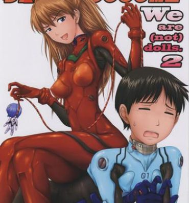 Fake Tits (C77) [Daiznosusume (Toyama Teiji, Saitou Kusuo)] We are (not) dolls. 2 (Rebuild of Evangelion)- Neon genesis evangelion hentai Cumshots