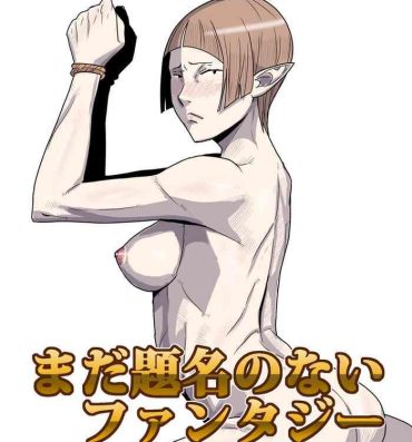 Short Hair Mada Daimei no Nai Fantasy – Jimi na Elf to Minarai no Senshi III- Original hentai Anal Sex