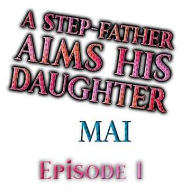 Street A Step-Father Aims His Daughter Ch. 1 Panties