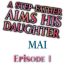 Street A Step-Father Aims His Daughter Ch. 1 Panties