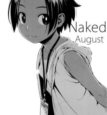 Amateur Porn Hadaka no Hachigatsu | Naked August- Original hentai Sextoy