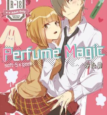 Free Hardcore Perfume Magic- Original hentai Rola