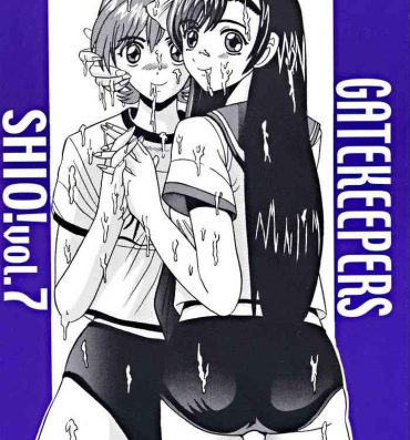 Pija SHIO! Vol. 7- Gate keepers hentai Penis Sucking