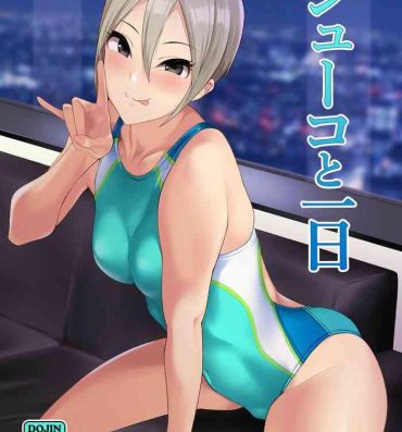 Camgirls Syuko to Ichinichi- The idolmaster hentai Cute