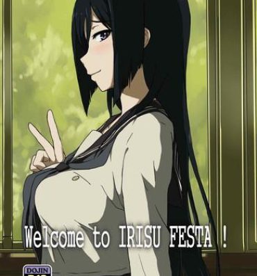 Ghetto Welcome to IRISU FESTA!- Hyouka hentai Facesitting