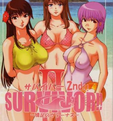 Teenporn (CR33) [Pururun Estate (Kamitsuki Manmaru)] SURVIVOR 2nd!! ~Hadashi no Venus~ | SURVIVOR!! II ~Barefoot Venus~ (Dead or Alive Xtreme Beach Volleyball) [English] [SaHa]- Dead or alive hentai Belly