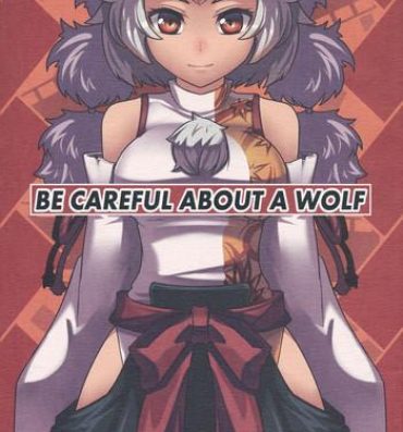 Amateur Blowjob BE CAREFUL ABOUT A WOLF- Touhou project hentai Reality Porn