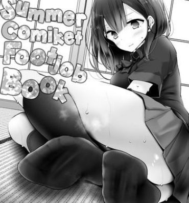 Foda C96 Summer Comiket Footjob Book | C96 NatsuComi no Ashikoki Bon- Original hentai Real