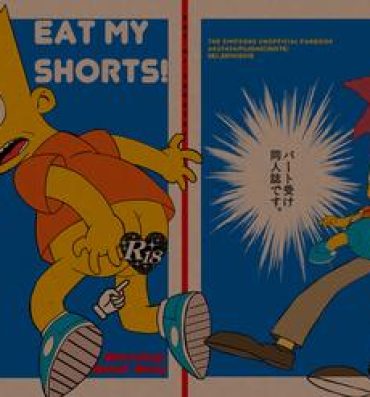 Best EAT MY SHORTS !!- The simpsons hentai Gay Kissing