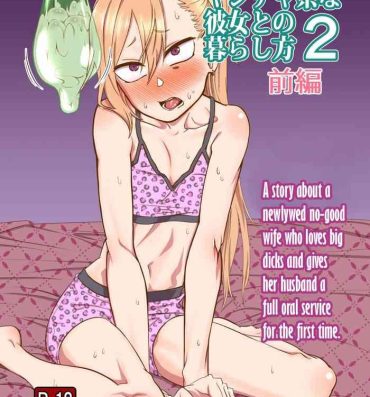 Gay Fucking Kinpatsu Yancha-kei na Kanojo to no Kurashikata 2 Zenpen- Original hentai Huge Boobs
