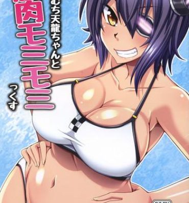 Virginity Muchimuchi Tenryuu-chan to Haraniku Momimomix- Kantai collection hentai Big Butt