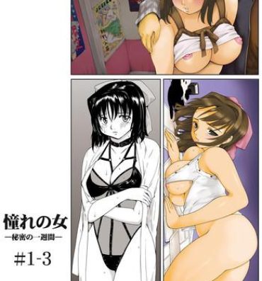 Pounding [Paranoia Cat (Fujiwara Shunichi)] Akogare no Onna -Himitsu no Isshuukan- #1-3 Pussy Sex