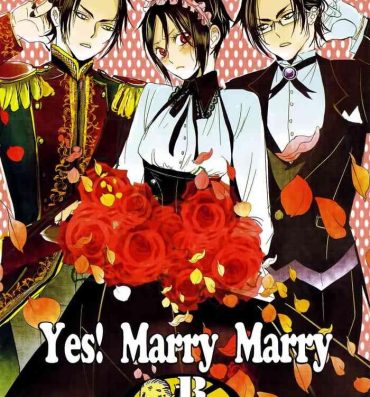Oldvsyoung Yes! Marry Marry- Black butler | kuroshitsuji hentai German