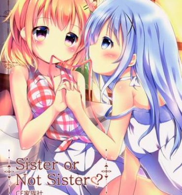 Hottie Sister or Not Sister??- Gochuumon wa usagi desu ka hentai Three Some