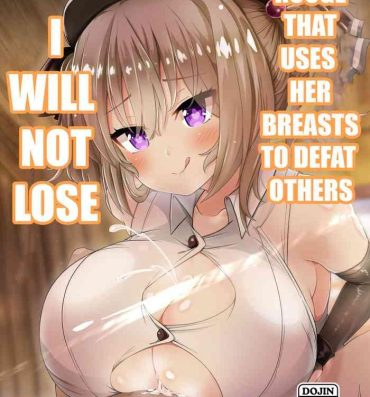 Gay Spank Chichi ga Dekai dake no Touzoku Musume nanka ni Makeru Wake Nai daro!! | Rogue that uses her breast to defeat others, I won't lose!!- Original hentai Ecchi