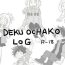 Oil deku ochako log r18- My hero academia hentai Gay Pawn