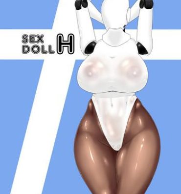 Doctor Sex SEX DOLL H- Haydee hentai Little