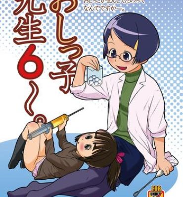 Mask Oshikko Sensei 6~. Colombiana