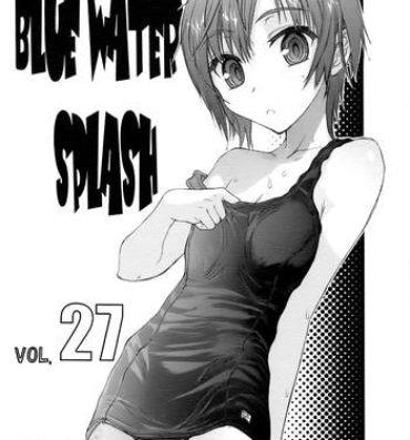 Ass Lick Blue Water Splash!! Vol.27 Kaiteiban 3some