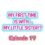 Feet My First Time is with…. My Little Sister?! Ch.17 Yanks Featured