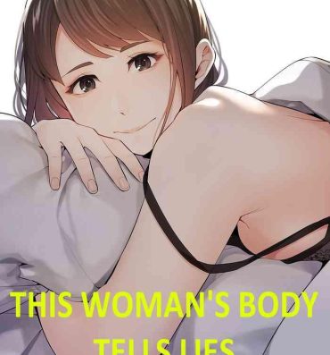 Cum On Ass This Woman’s Body Tells Lies- Original hentai Sucking Cocks