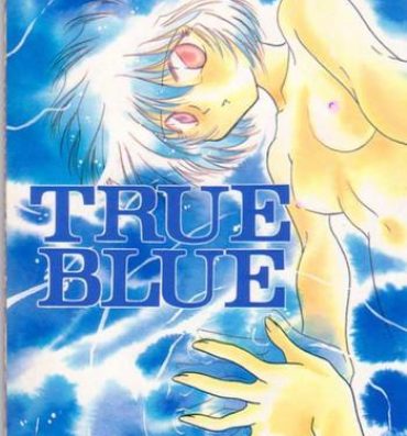 Big Natural Tits True Blue- Neon genesis evangelion hentai Kashima