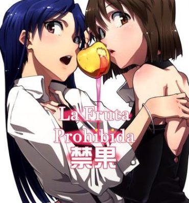 Sex Toys Forbidden Fruit- The idolmaster hentai Amature