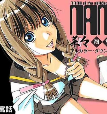 Innocent Nana Sakubougetsu – NANA of the childhood friend Color Version- Original hentai Ddf Porn