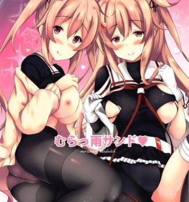 Cum In Pussy murasame sandwich- Kantai collection hentai Cam Sex