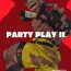 Stream Party Play 2 Mouth